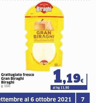 Sigma Biraghi Gran 100% Latte Italiano Grattugiato Fresco 100 G(ml) offerta