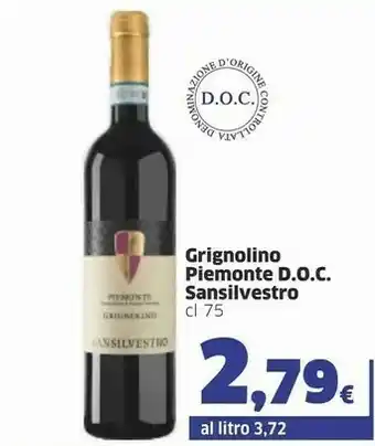 Sigma Sansilvestro Grignolino Piemonte DOC offerta
