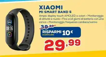 Euronics Xiaomi Mi Smart Band 5 AMOLED Braccialetto Per Rilevamento Di Attività 2,79 Cm (1.1") Nero offerta
