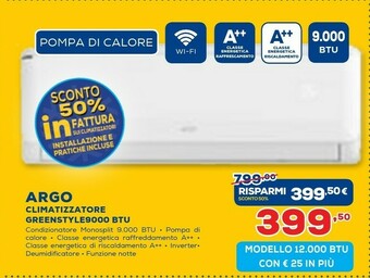 Euronics Argo Climatizzatore GREENSTYLE9000 BTU offerta