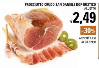 Basko Prosciutto Crudo San Daniele Dop Rustico offerta