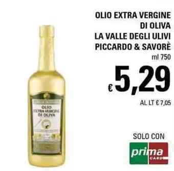 Basko Piccardo & Savorè Olio Extra Vergine di Oliva La Valle Degli Ulivi 750ml offerta