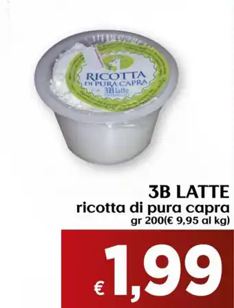 Maxi Supermercati 3B Latte Ricotta di Pura Capra 200 gr offerta