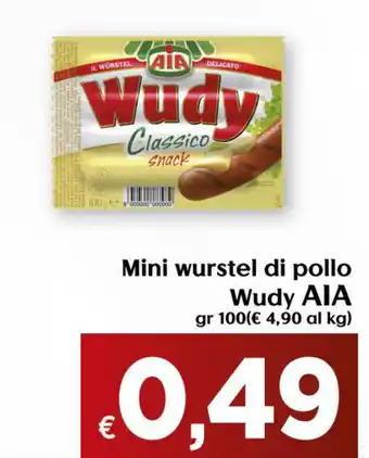 Maxi Supermercati AIA Wudy Mini Wurstel di Pollo 100 gr offerta