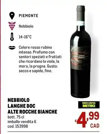 Metro Nebbiolo Langhe Doc Alte Rocche Bianche offerta