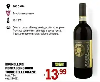 Metro Torre Delle Grazie Brunello Di Montalcino offerta