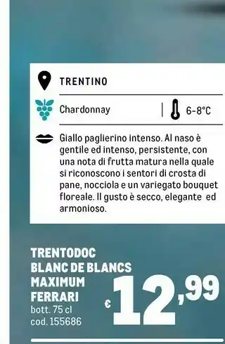 Metro Ferrari Trentodoc Blanc De Blancs Maximum offerta
