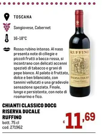 Metro Ruffino Chianti Classico Docg Riserva Ducale offerta