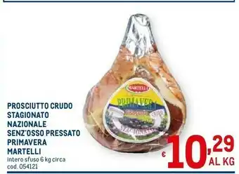 Metro Martelli Prosciutto Crudo Stagionato Nazionale offerta