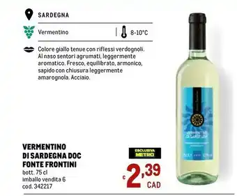 Metro Fonte frontini Vermentino Di Sardegna Doc offerta