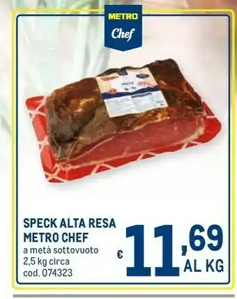 Metro Metro chef Speck Alta Resa offerta