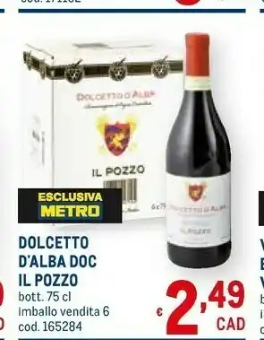 Metro Il Pozzo Dolcetto D'alba Doc offerta