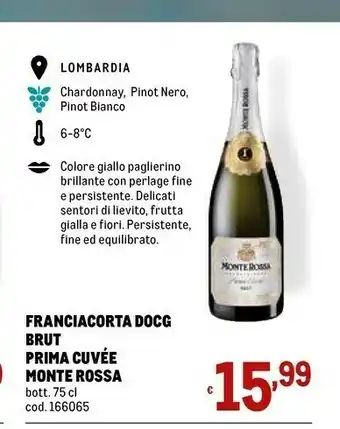 Metro Monte Rossa Franciacorta Docg Brut Prima Cuvee offerta