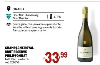 Metro Champagne Royal Brut Reserve Philipponnat offerta