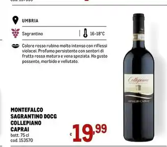 Metro Caprai Montefalco Sagrantino Docg Collepiano offerta