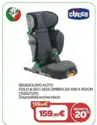 Bimbo Store Chicco Seggiolino Auto Fold & Go I-Size Ombra Da 100 A 150 Cm offerta