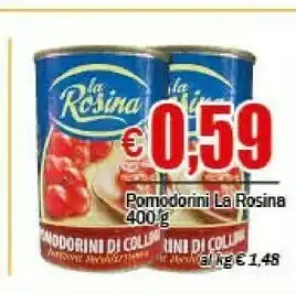 La rosina Pomodorini Di Collina 400 G(ml)