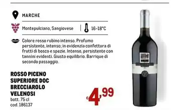 Metro Velenosi Rosso Piceno Superiore Doc Brecciarolo offerta