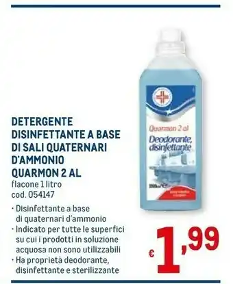 Metro Detergente Disinfettante A Base Di Sali Quaternari D'ammonio Quarmon 2 Al offerta