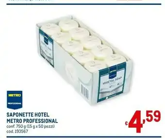 Metro Professional Saponette Hotel
