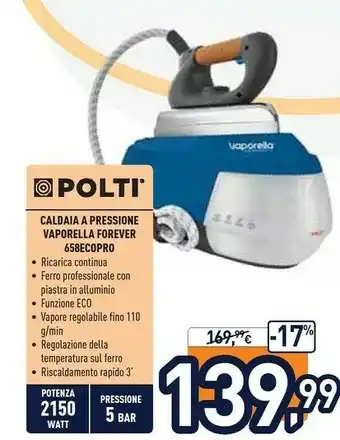 Unieuro Polti Vaporella Forever 658 Eco_Pro 2150 W 0,7 L Alluminio Blu, Bianco offerta