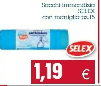 Emi Supermercati Selex Sacchi Immondizia offerta