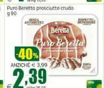 Elite Beretta Prosciutto crudo offerta