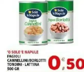 'o sole 'e napule O Sole E Napule Fagioli Cannellini