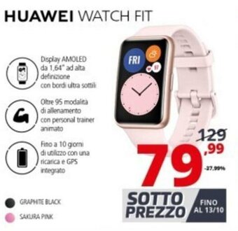 Comet Huawei Watch Fit offerta
