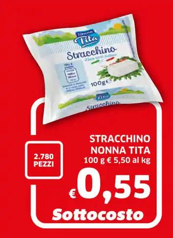 Ecu Discount Nonna Tita Stracchino 100g offerta