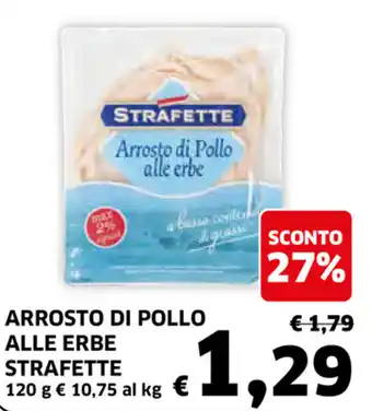 Ecu Discount Strafette Arrosto di Pollo Alle Erbe 120g offerta