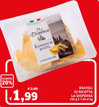 Ecu Discount La Dispensa Ravioli di Ricotta 250g offerta