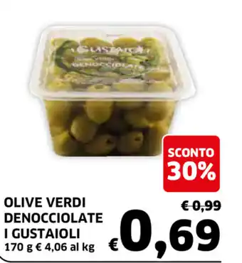 Ecu Discount I Gustaioli Olive Verdi Denocciolate 170g offerta