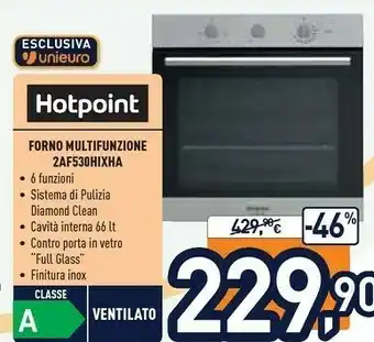 Unieuro Hotpoint 2AF 530 H IX HA Forno Forno Elettrico 66 L Acciaio Inossidabile A offerta