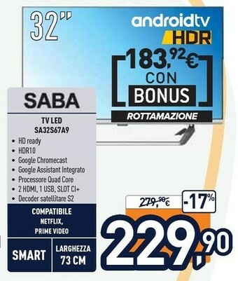 Unieuro SABA SA32S67A9 TV 81,3 Cm (32") HD Smart TV Wi-Fi Argento offerta