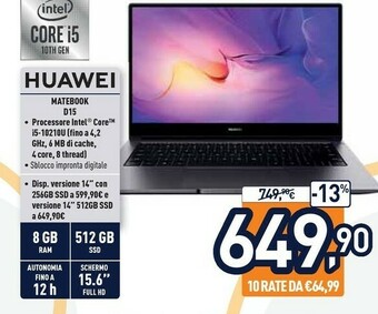 Unieuro Huawei MateBook D 15 Computer Portatile 39,6 Cm (15.6") Full HD Intel® Core™ I5 Di Decima Generazione 8 GB DDR4-SDRAM 512 GB  offerta