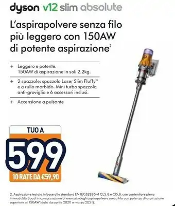 Unieuro Dyson V12 Slim Absolute Oro Senza Sacchetto offerta
