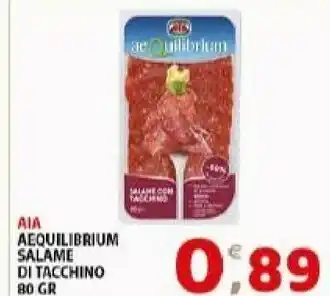 Aia Salame Di Tacchino Aequilibrium 80 G(ml)