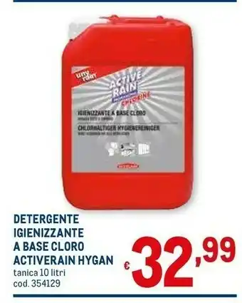 Metro Detergente Igienizzante A Base Cloro Activerain Hygan offerta