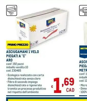 Metro Aro Asciugamani 1 Velo Piegati A ''C'' offerta