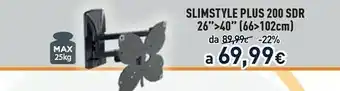 Unieuro Meliconi Slimstyle Plus 200 SDR 26" offerta