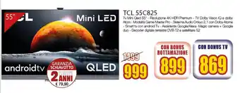 Schiavotto TCL 55C825 offerta