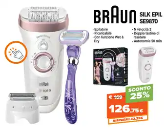 Expert Di Lella Braun Silk Épil SE9870 offerta