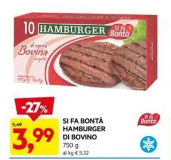 DPiù SI FA BONTÀ HAMBURGER DI BOVINO 750 g offerta