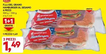 DPiù F.LLI DEL GRANO HAMBURGER AL SESAMO 6 PEZZI 300 g + 300 g offerta