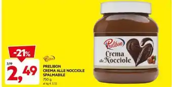 DPiù PRELIBON CREMA ALLE NOCCIOLE SPALMABILE 750 g offerta