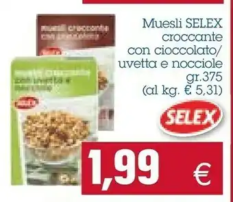 Emi Supermercati Selex Muesli Croccante Cioccolato 375 G(ml) offerta