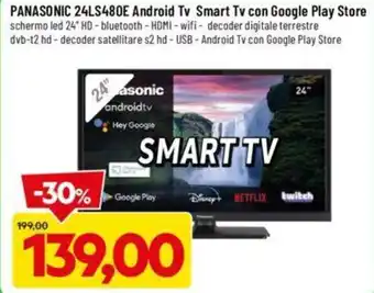 DPiù PANASONIC 24LS480E Android Tv Smart Tv con Google Play Store offerta
