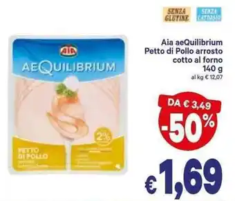 A&O Aia AeQuilibrium Petto di Pollo arrosto cotto al forno 140g offerta