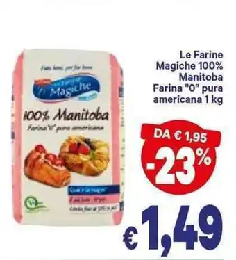 A&O Le Farine Magiche 100% Manitoba Farina "0" pura americana 1kg offerta